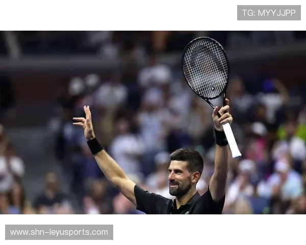 德约说他还没满足，这就是传奇的心态，德约 老婆